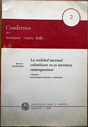 La realidad nacional colombiana en su narrativa contemporánea